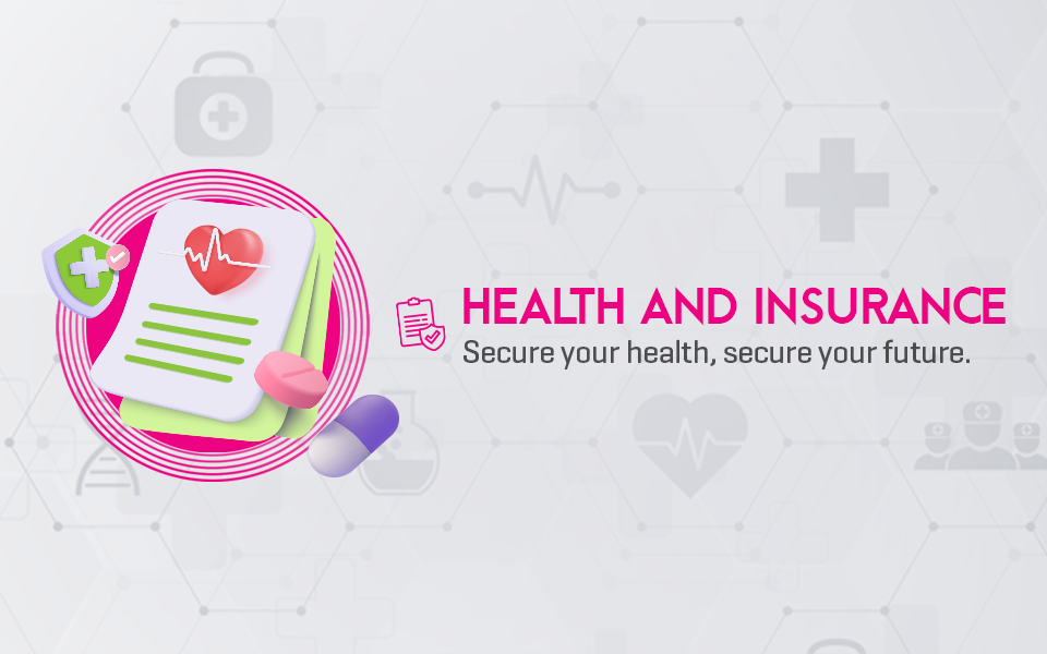 health and insurance